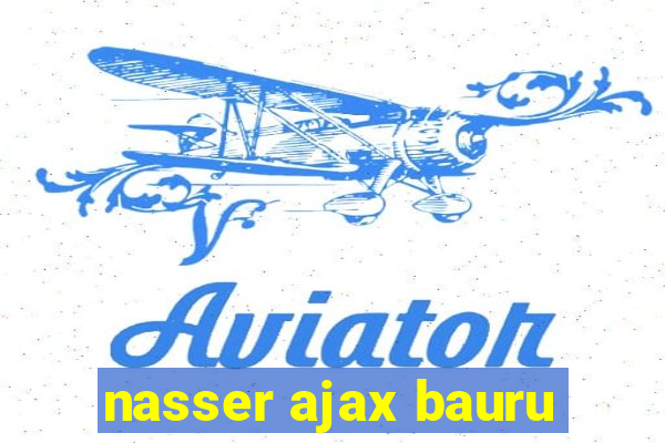 nasser ajax bauru